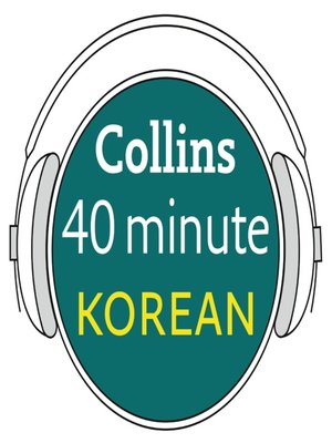 cover image of Korean in 40 Minutes